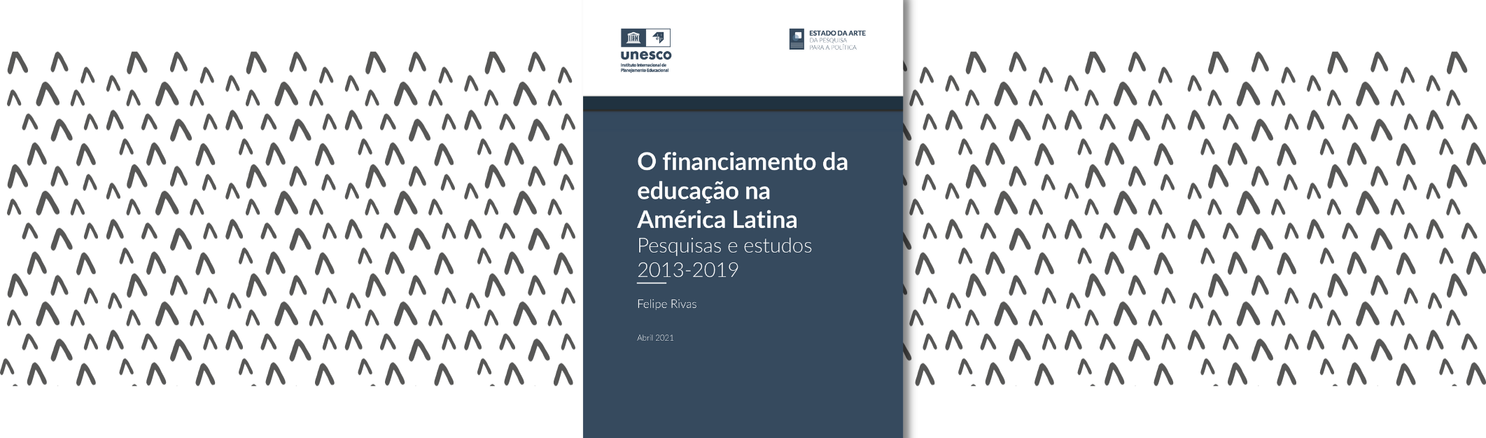 O Financiamento da educação na América Latina: pesquisas e estudos 2013-2019