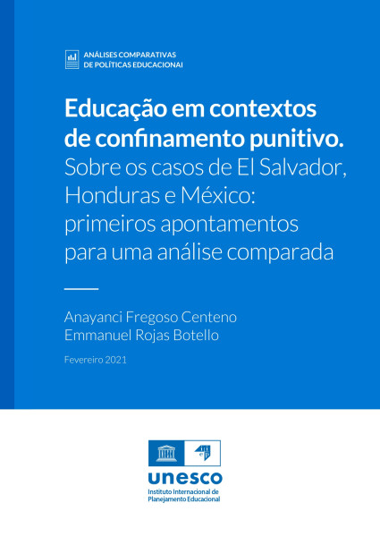 Educação em contextos de confinamento punitivo sobre os casos de El Salvador, Honduras e México