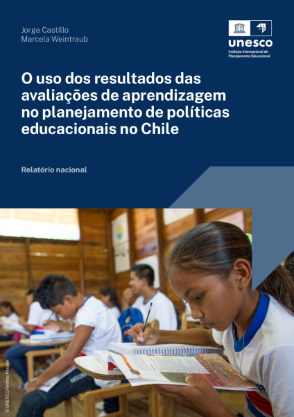 O uso dos resultados das avaliações de aprendizagem no planejamento de políticas educacionais no Chile