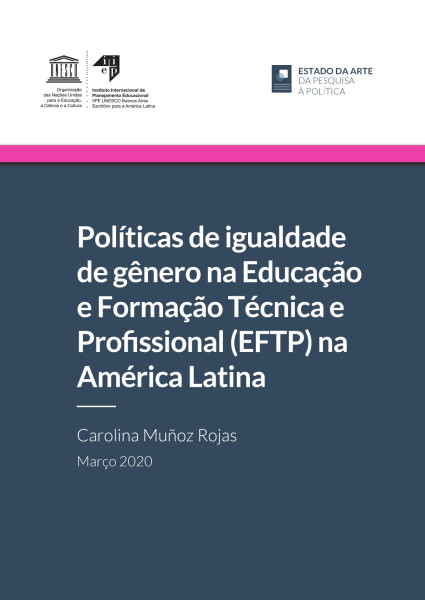 Políticas de igualdade de gênero na Educação e Formação Técnica e Profissional (EFTP) na América Latina