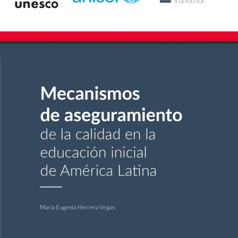 Mecanismos de aseguramiento de la calidad en la educación inicial de América Latina